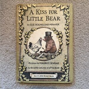 A Kiss for Little Bear Book by Else Holmelund Minarik